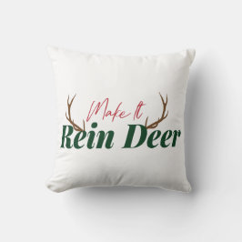 Cojín Decorativo Haz que el ciervo rienda
