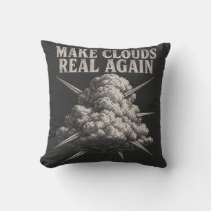 Cojín Decorativo Haz que las Nubes Sean Reales de Nuevo - Arte de A
