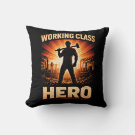 Cojín Decorativo Héroe de la Clase Trabajadora