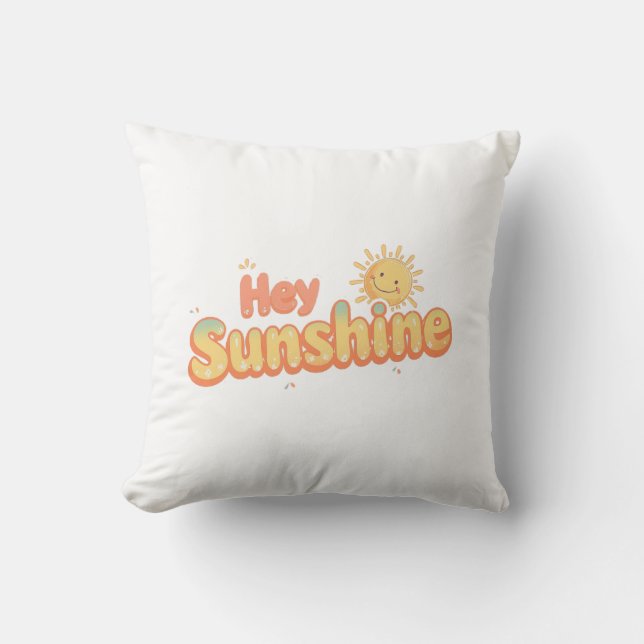 Cojín Decorativo "Hey Sunshine" with Smiling Sun (Anverso)