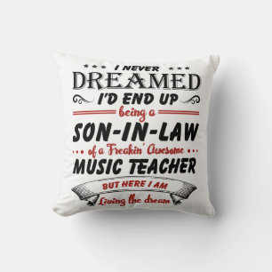 Cojín Decorativo Hijo En Derecho De Impresionante Profesor De Músic