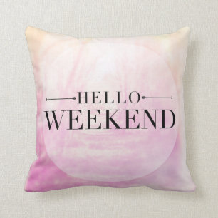 Cojín Decorativo Hola fin de semana