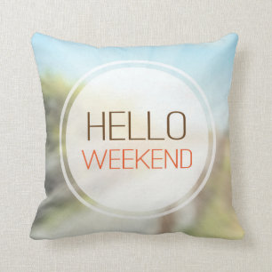 Cojín Decorativo Hola fin de semana 2