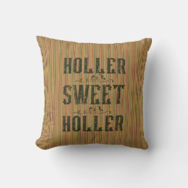 Cojín Decorativo Holler Sweet Holler Rustic Country