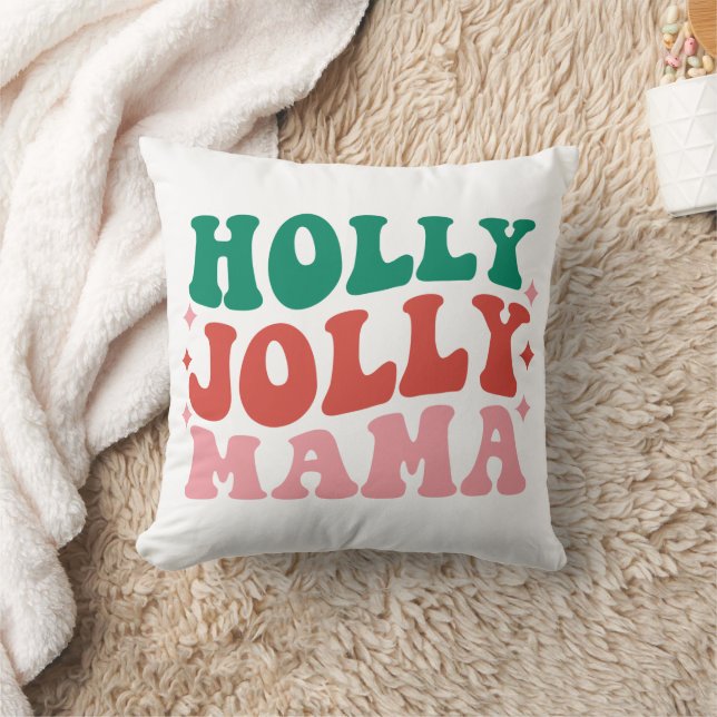 Cojín Decorativo Holly Jolly Mama - Fun Holiday Design (Manta)