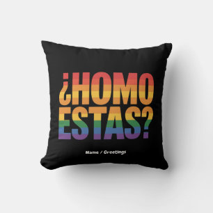 Cojín Decorativo Homo estás, mes de orgullo gay divertido en México