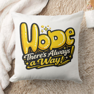 Cojín Decorativo ✨💛 “Hope — There’s Always a Way!” 🌟🛋️