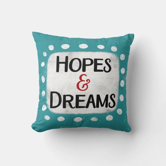 Cojín decorativo Hopes & Dreams (Anverso)