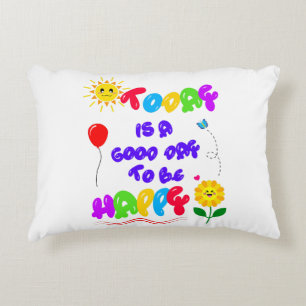 Cojín Decorativo Hoy es un buen día para ser feliz cita motivaciona