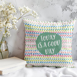 Cojín Decorativo Hoy Es Un Buen Día Una Acuarela Motivadora