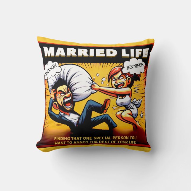 Cojín Decorativo Humor de vida casada, nombres de Personalizables (Anverso)