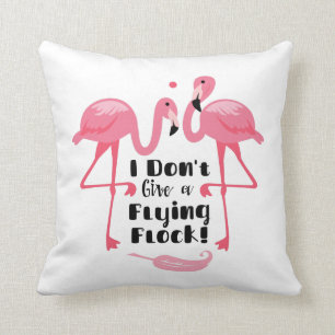 Cojín Decorativo Humor gracioso de flamingo - no doy una bandada vo