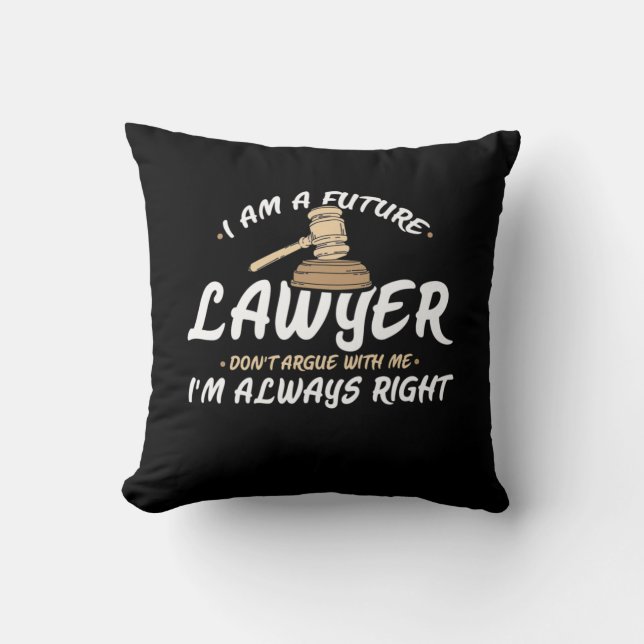 Cojín Decorativo I Am A Future Lawyer (Anverso)