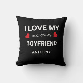 Cojín Decorativo I love my boyfriend - Custom name Valentine Gift