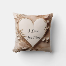Cojín Decorativo I Love You Mom 