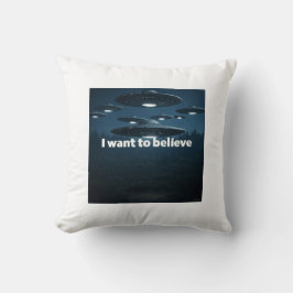 Cojín Decorativo I want to believe