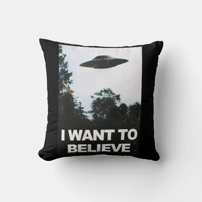 Cojín Decorativo I want to believe (Anverso)