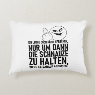 COJÍN DECORATIVO ICH LERNE DOCH NICHT SPRECHEN