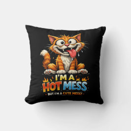 Cojín Decorativo  I'm a Hot Mess