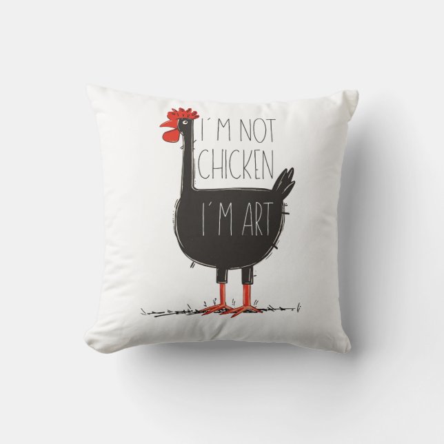 Cojín Decorativo I'm Not Chicken, I'm Art - Quirky Retro T Shirt (Anverso)