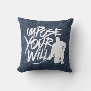 Cojín Decorativo Imponer su voluntad (hockey)