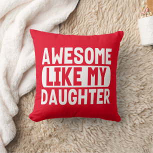 Cojín Decorativo Impresionante como mi hija Día del padre divertido