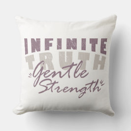 Cojín Decorativo Infinite Truth, Gentle Strength Throw Pillows