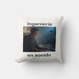 Cojín Decorativo Ingenieria en sonido