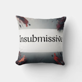 Cojín Decorativo Insubmissive
