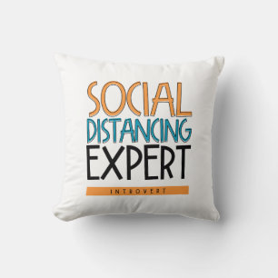 Cojín Decorativo Introvertido experto de distancias sociales