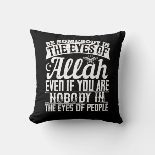 Cojín Decorativo Islam - Sé alguien a los ojos de Alá