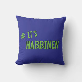 Cojín Decorativo #It's Habbenin