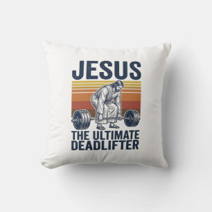 Cojín Decorativo Jesus El Levantador de Peso Muerto Definitivo Cami