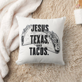 Cojín Decorativo Jesús Texas y los tacos son una comida divertida C