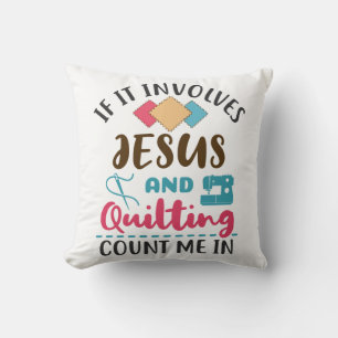 Cojín Decorativo Jesús y costura Cute Quilter Decir