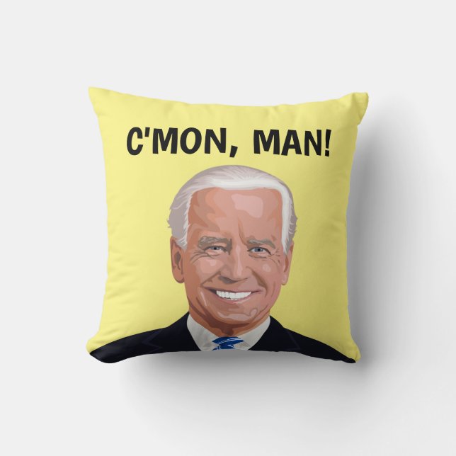 COJÍN DECORATIVO ¡JOE BIDEN, TENGO C'MON, HOMBRE!  PILAS (Anverso)