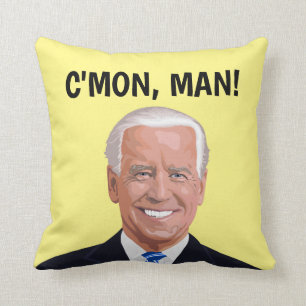 COJÍN DECORATIVO ¡JOE BIDEN, TENGO C'MON, HOMBRE!  PILAS