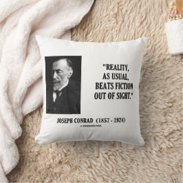 Cojín Decorativo Joseph Conrad Reality As Usual Beats Fiction