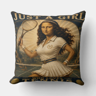 Cojín Decorativo Just A Girl Who Loves Tennis Funny Mona Lisa 