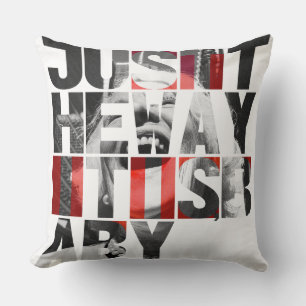 Cojín Decorativo Just the Way It Is Baby – Black White Red