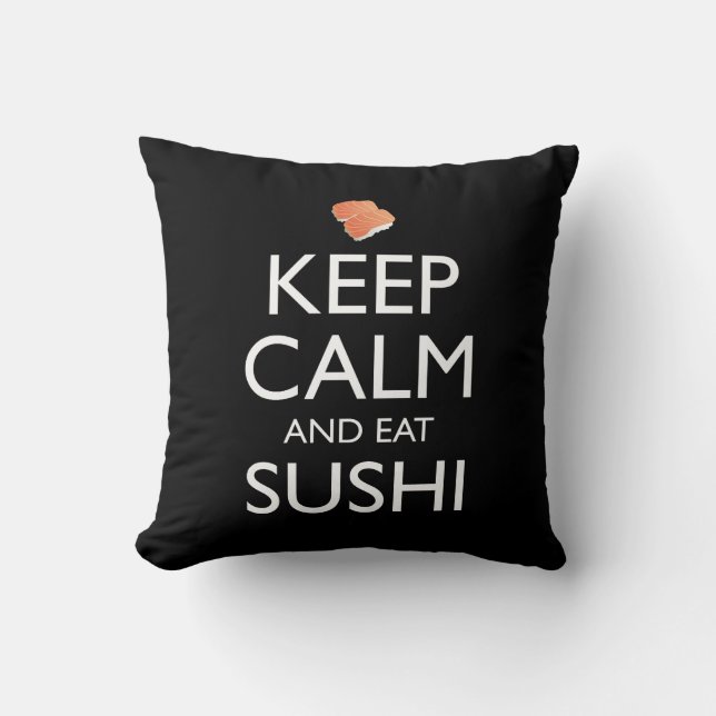 Cojín Decorativo Keep Calm And Eat Sushi (Anverso)