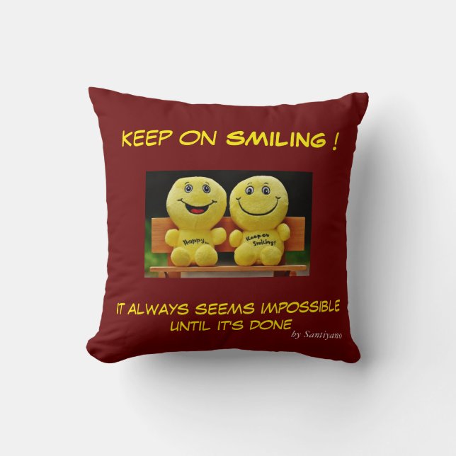 Cojín Decorativo ' Keep on smiling ' (Anverso)