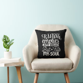 Cojín Decorativo La Artesanía Vacía Mi Cartera Pero Llena Mi Alma