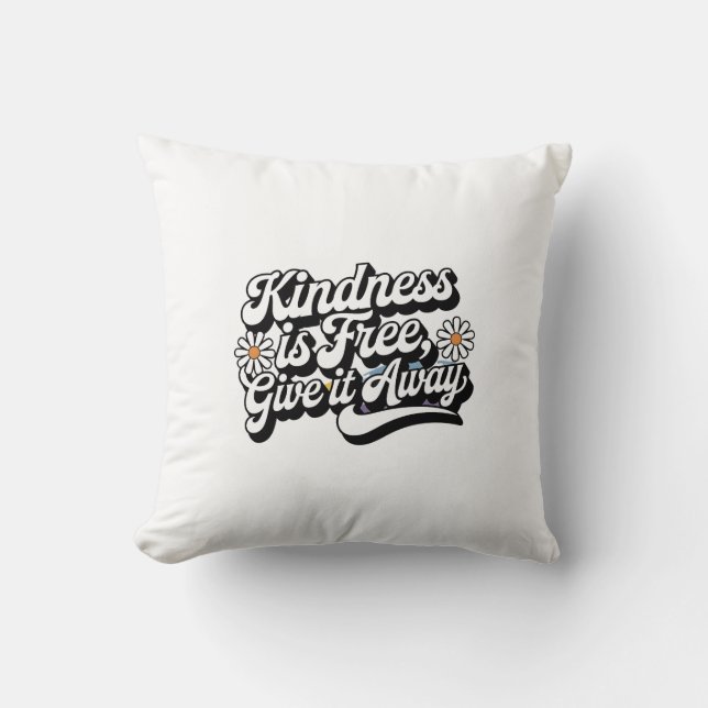 Cojín Decorativo "La bondad es gratis, devuélvalo" (Anverso)