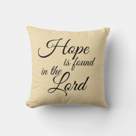 Cojín Decorativo La esperanza se encuentra en el Señor
