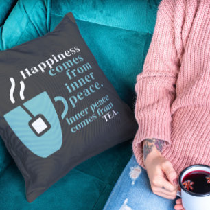 Cojín Decorativo La Felicidad Es Tea Cita Graciosa Palabra Arte