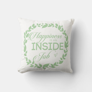 Cojín Decorativo La Felicidad Es Un Trabajo Interior De La Guerra V