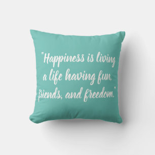 Cojín Decorativo  "La felicidad es vivir una vida divirtiéndose, am