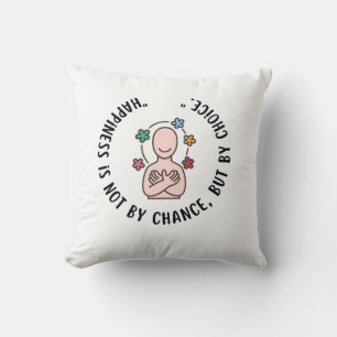 Cojín Decorativo La felicidad por elección