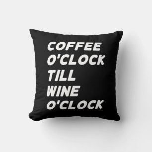 COJÍN DECORATIVO LA HORA DEL CAFÉ HASTA LA HORA DEL VINO
